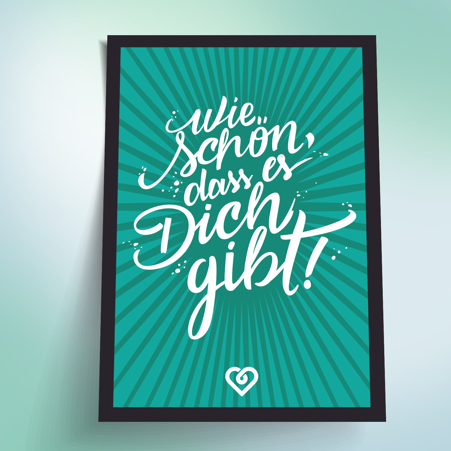 schenkYOU® Postkarte Türkis – Wie schön, dass es dich gibt